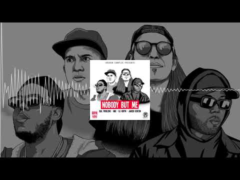 DJ Hoppa, Kail Problems & Jarren Benton - Nobody But Me feat. Wax (Single)