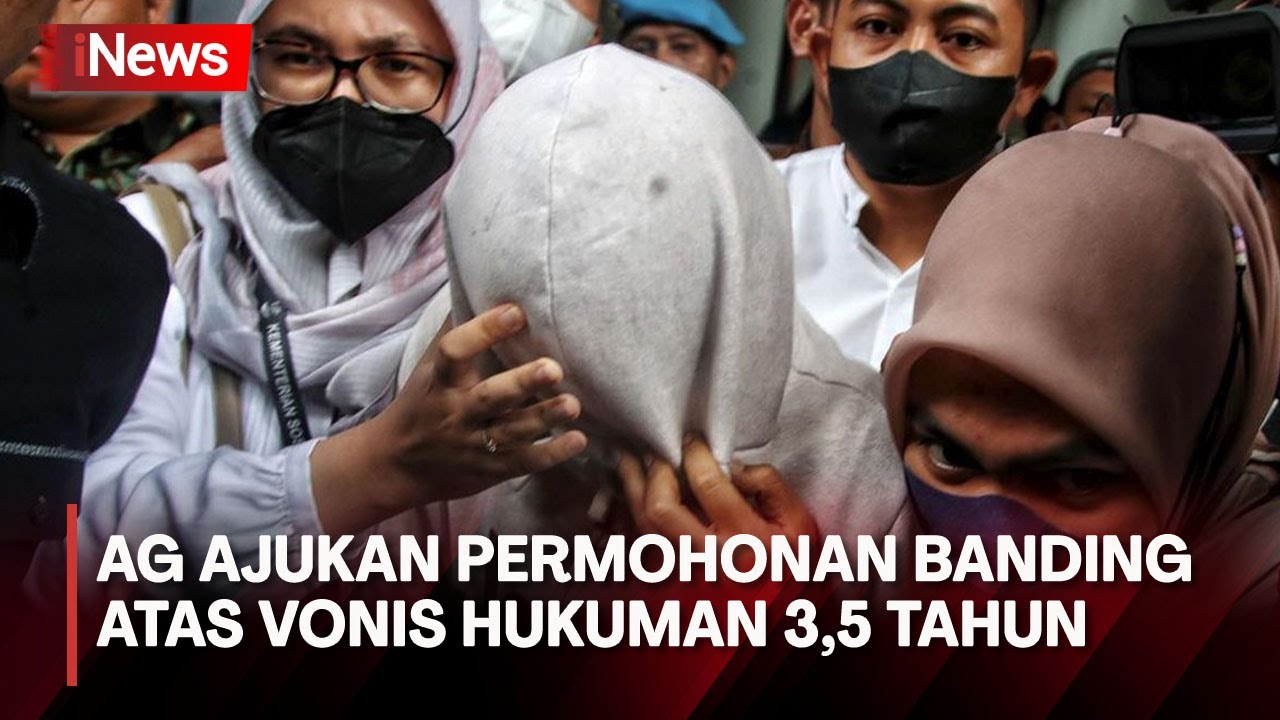 Terdakwa Anak AG Ajukan Permohonan Banding Atas Vonis Hukuman 3,5 Tahun Penjara