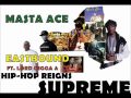 Masta Ace - Eastbound ft. Lord Digga & Paula Perry