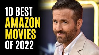 Top 10 Best Movies on AMAZON PRIME to Watch in 202