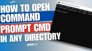 How to open command prompt CMD in any directory [GUIDE]