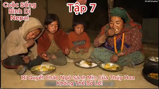 Episode 7 Simple Life in Nepal - Thuy Hoa in the Kitchen: Thuy Hoa's Secret to Making Smooth Corn...
