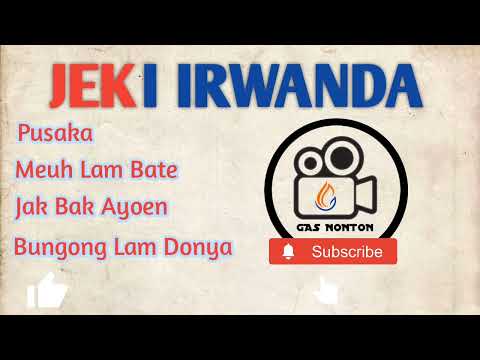 JEKI IRWANDA FULL ALBUM