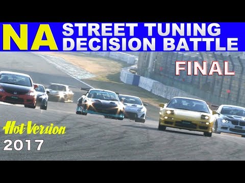 Street Tuning NA Fastest Final Battle!! [Best MOTORing] 2017