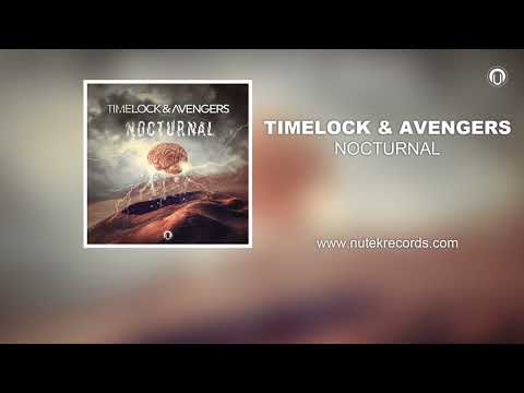 Timelock & Avengers   Nocturnal