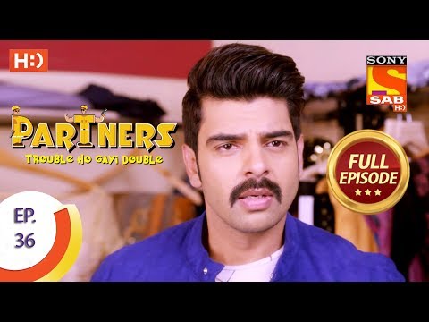 Partners Trouble Ho Gayi Double - Ep 36 - Full Episode -16th January, 2018