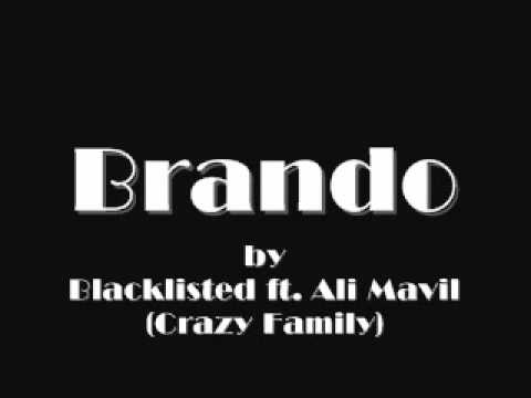 Brando - Blacklisted feat. Ali Mavil