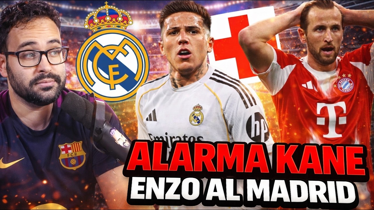 🚨¡ALARMA HARRY KANE! ¿BAJA contra el MADRID? - ENZO FERNÁNDEZ se DEJA QUERER ¿FICHAJE?