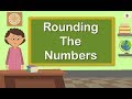Rounding The Numbers | Mathematics Grade 5 | Periwinkle