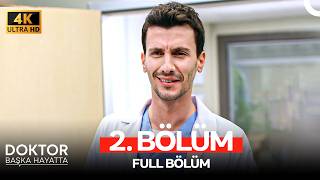 Doktor: Başka Hayatta 2. Bölüm (4K)