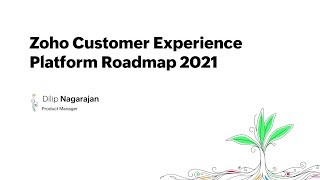 Zoho Customer Experience Platform Roadmap