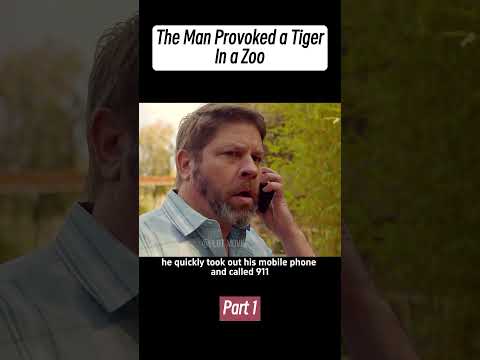 [Part 1] The Man Provoked A Tiger In A Zoo #shorts
