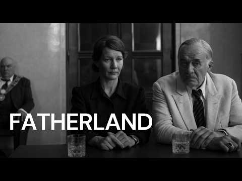 Fatherland trailer thumbnail