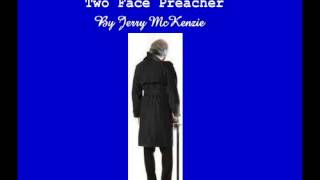 Two Face  Preacher