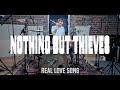 Nothing But Thieves - Real Love Song | Drum Cover