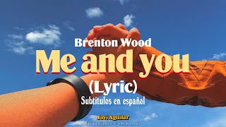 (LYRIC) Me and you - Brenton Wood (Subtítulos en español)