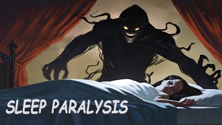 Is There A Demon In Your House? | Sleep Paralysis Explained