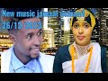 New Ethiopian Music Jamaal Usmaail 27 12 2023