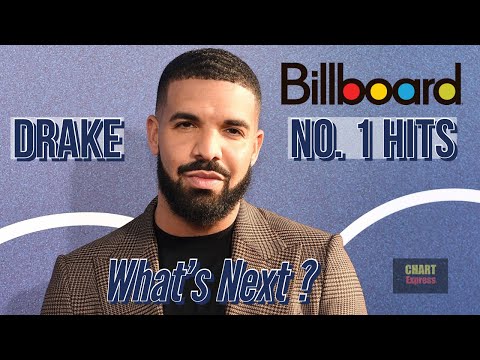 Drake | All Billboard No.1 Songs | Hot 100 | ChartExpress