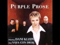 Dani Klein (Purple Prose 1999)-Es Wierd Schon ...