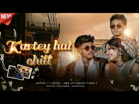 KARTEY HAI CHILL |HBR ( feat. Serma ) |@khopdimusic  | Hindi & Santhali Rap |Official Music Video