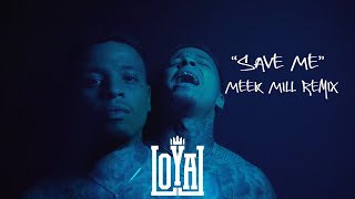 33 Lou - Save Me (Meek Mill Remix) Official Music Video