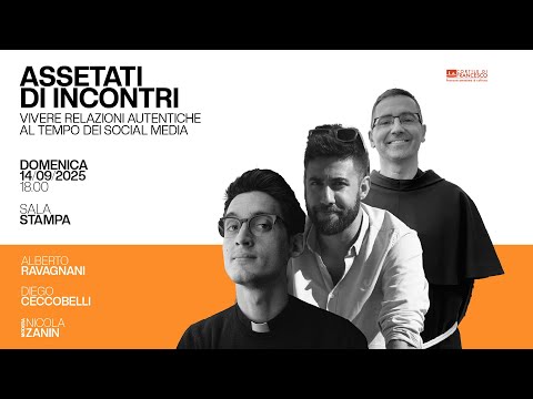 Assetati di incontri. Vivere relazioni autentiche al tempo dei social media