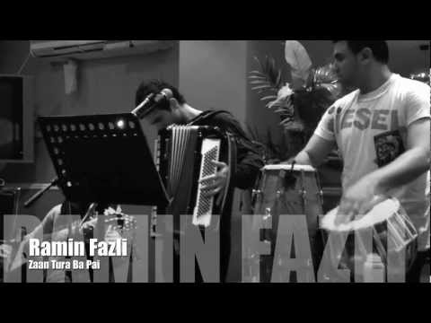 Ramin Fazli - Zaan Tura Ba Pai Del [ Majlisee 2013 new song ]