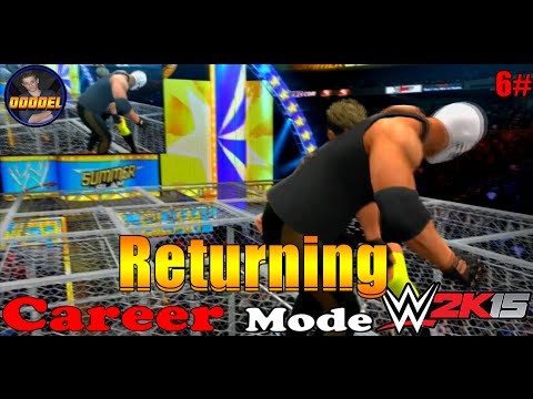 WWE 2K15 6# Im Back [WWE MyCareer PS3 Gameplay Part 6]