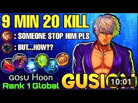 20 Kills in 9 Minutes Gusion Unstoppable Plays | Top 1 Global Gusion by ɢᴏsᴜ Hoon | Mobile Legends