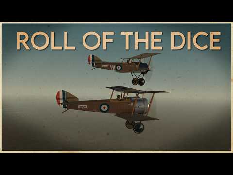 Roll Of The Dice || Wings Over Flanders Fields