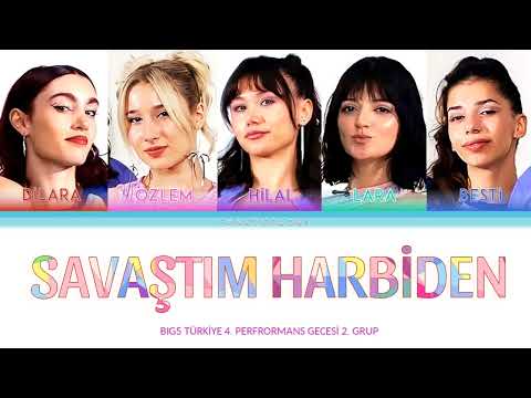 Savaştım Harbiden - Big5 (Renk Kodlu Şarkı Sözü) | 2. Grup