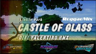 Download lagu Dj Castle Of Glass Reggae Version - Kronus Music & Diki Valentino RMX mp3