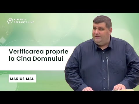 Verificarea proprie la Cina Domnului | Marius Mal | Speranța Linz