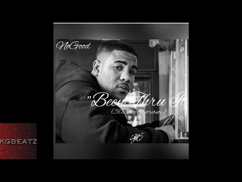 NoGood ft. Western Ave. Half - Been Thru It [50Bang Tribute] [New 2016]