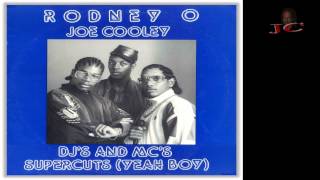 Rodney O & Dj Joe Cooley - Djs and Mc´s