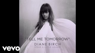 Diane Birch - Diane Birch - Tell Me Tomorrow (Audio)