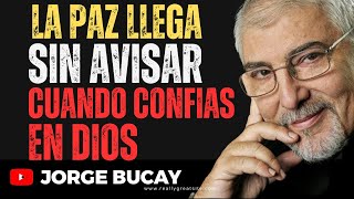 DEJA de CONTROLARLO TODO y APRENDE a CONFIAR en DI_ JORGE BUCAY