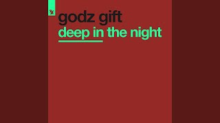 Deep In The Night