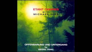 Etant Donnes With Michael Gira - Offenbarung Und Untergang By Georg Trakl (6)