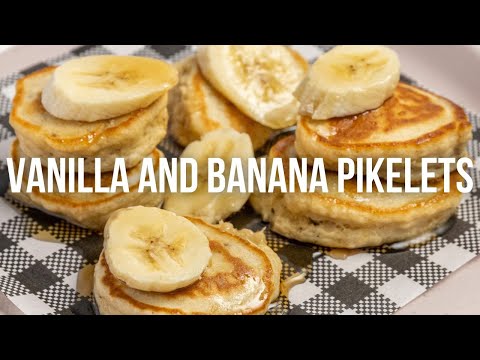 Vanilla and Banana Pikelets
