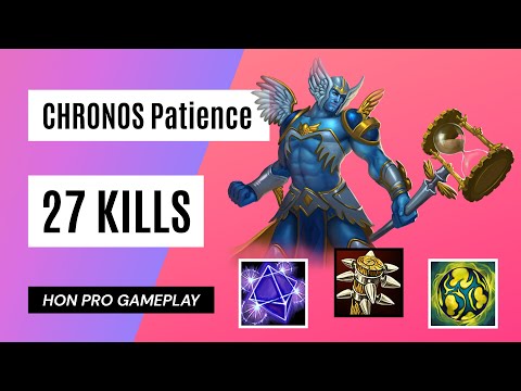 HON CHRONOS Patience - 27 Kills - MVP