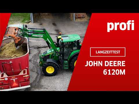 John Deere 6120M - Faithful servant in long-term test | profi #Tractortest