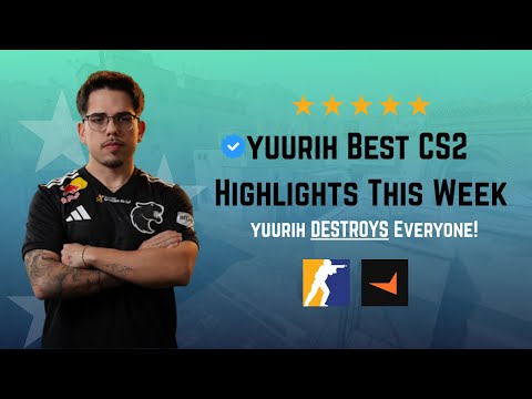 Top Yuurih Moments (The Best FACEIT Week) | FURIA Highlights