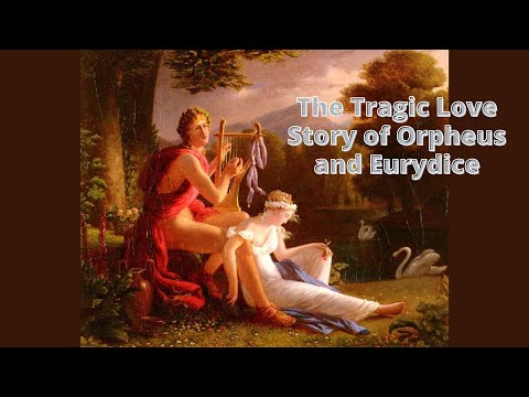 The Tragic Love Story of Orpheus and Eurydice (with voiceover)