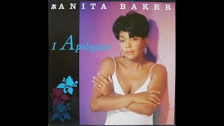 ISRAELITES:Anita Baker - I Apologize 1994 {Extended Version}