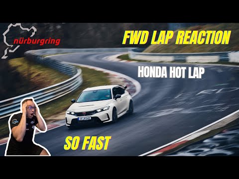 FWD Driver Reacts to Honda Civic Type R Nurburgring Lap Record 2023