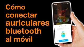 Orange CONECTA tus AURICULARES BLUETOOTH, ¡en 1 MINUTO! anuncio