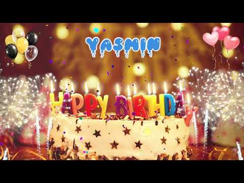 YASMIN Happy birthday song – Happy Birthday Yasmin