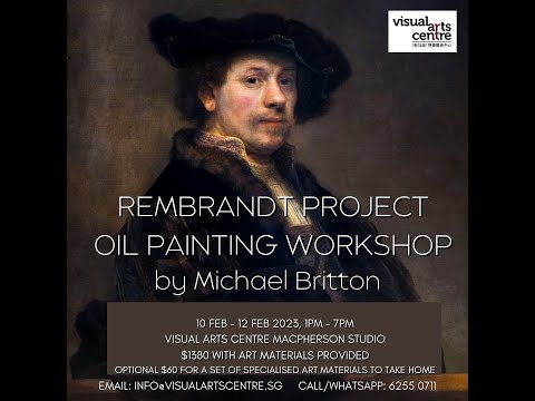 Rembrandt Project Oil Painting Workshop by Michael Britton